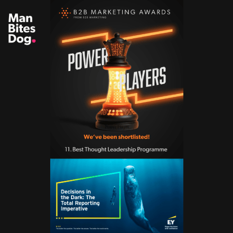 B2B marketing awards shortlisting graphic of a chess piece with electricity surrounding it, describing the awards nominees as power players. Also features the EY logo and campaign image for the nominated marketing campaign called Total reporting